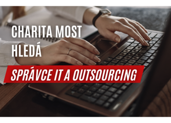 Charita Most hledá správce IT a outsourcing