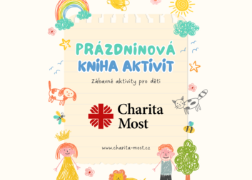 Charita Most připravila pro děti Prázdninovou knihu aktivit