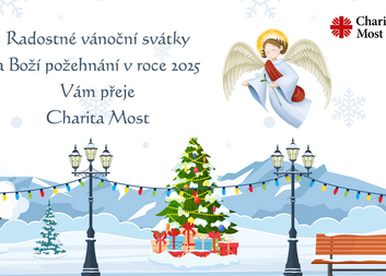 Charita Most vám přeje krásné Vánoce a požehnaný rok 2025